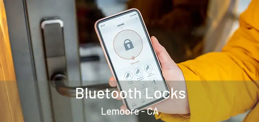  Bluetooth Locks Lemoore - CA